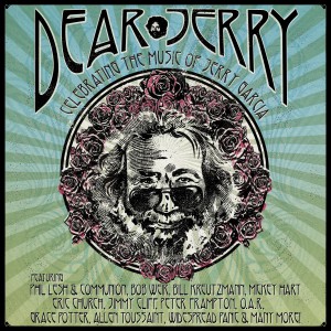 Dear Jerry, Celebrating The Music Of Jerry Garcia